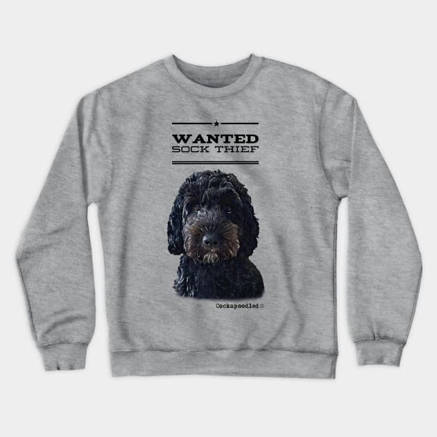 Cockapoo / Doodle Dog Sock Thief Crewneck Sweatshirt by WoofnDoodle 